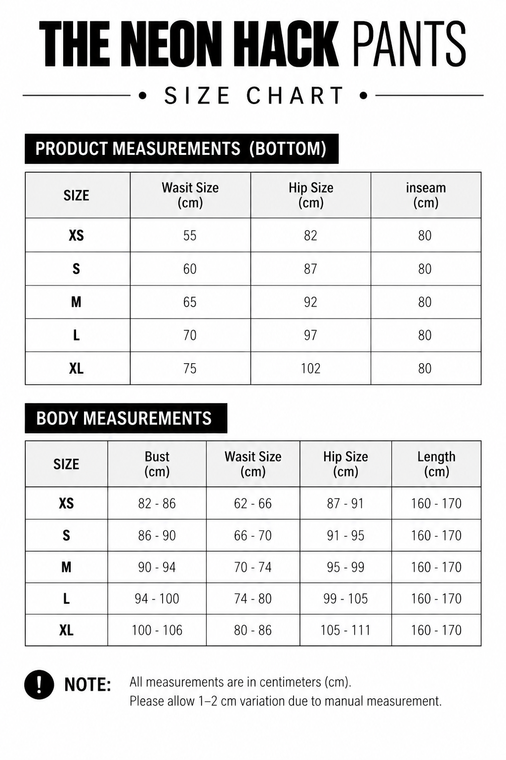 Size chart for The Neon Hack Pants