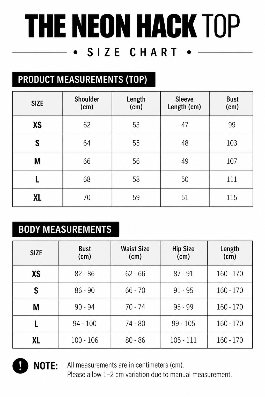 Size chart for The Neon Hack Top